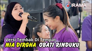 Download lagu Nia Dirgha Terbaru Obati Rinduku Versi Tembak Lagi Musik Jalanan Irama Dopang Live Sedau Pemepek mp3