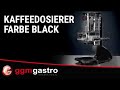 Coffee feed unit – 0.6 kg doser - 5–12 g per dose - black