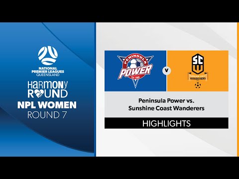 NPL Women R7 - Peninsula Power vs. Sunshine Coast Wanderers Highlights