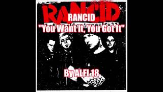 Rancid - You Want It, You Got It Lyrics Music Video