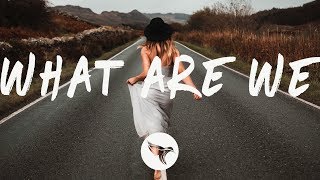 Download lagu Virginia To Vegas - what are we (Lyrics) mp3 Download lagu Virginia To Vegas - what are we (Lyrics) mp3