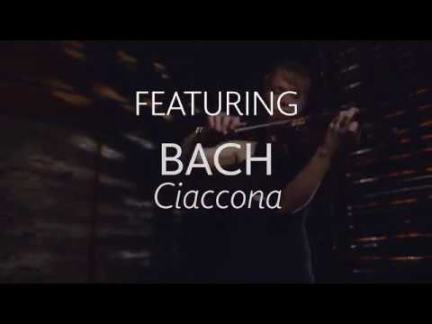 CIACCONA: The Bass of Time - Trailer - Robyn Bollinger, violin