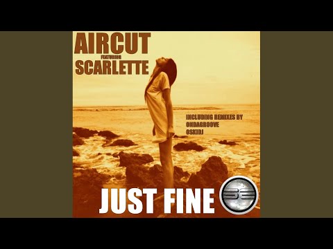 Just Fine (OskiDJ Remix)