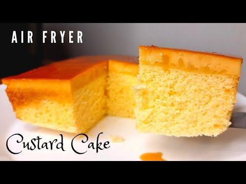 AIR FRIED CUSTARD CAKE / HOW TO MAKE CARAMEL CUSTARD CAKE IN AIR FRYER / DELICIOUS FLAN CAKE /