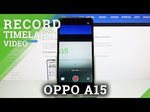 How to Record Timelapse in OPPO A15 – Speed Up Video