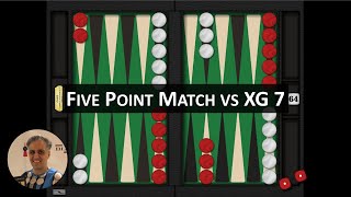 Five Point Backgammon Match vs XG 7