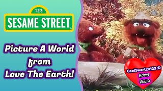 Sesame Street: Picture A World (Love The Earth!)