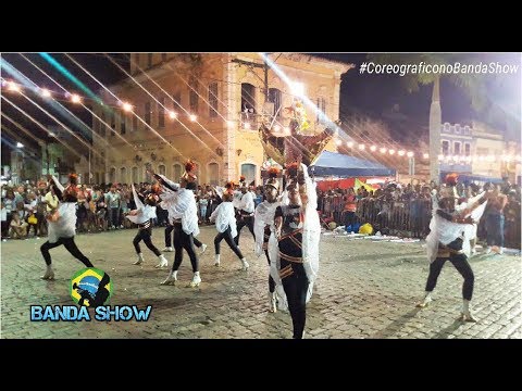 COREOGRÁFICO DRAGÕES DA BAHIA em Santo Amaro 2018 - BANDA SHOW