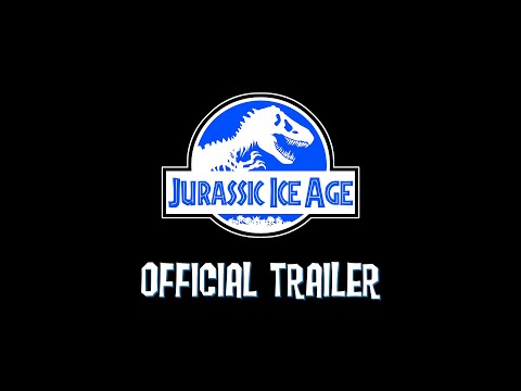 Jurassic Ice Age (A Fan Edit of Dawn of the Dinosaurs) (Official Trailer)