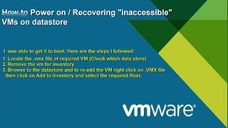 How to Power on / Recovering inaccessible VMs on datastore