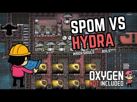 SPOM vs HYDRA - Which One is Better? - Oxygen Not Included