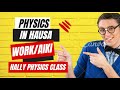 PHYSICS IN HAUSA WORK AIKI