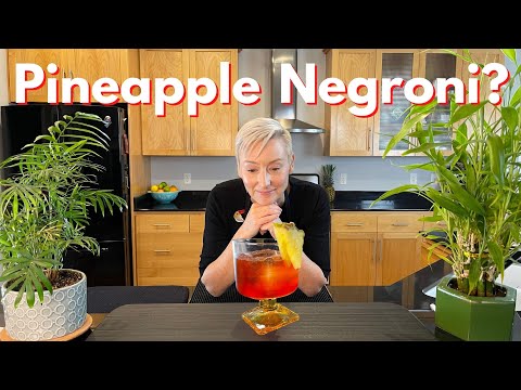 My Ultimate Negroni | Pineapple Negroni
