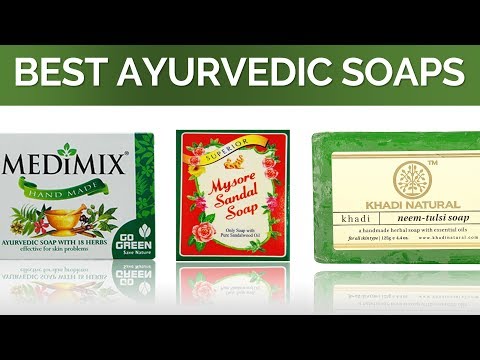 10 Best Ayurvedic Soaps