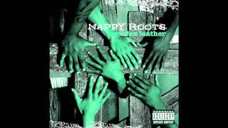 Nappy Roots - Work In Progress