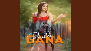 Download lagu Phaidi Gana mp3