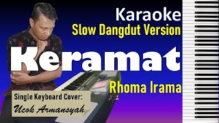 Download lagu Keramat | Rhoma Irama | Karaoke Versi Slow Dangdut | Nada Pria | Single Keyboard Cover mp3