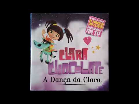 CLARA CHOCOLAT - MUNDOS DE ENCANTAR - A DANÇA DA CLARA (CHILDREN'S 2010)
