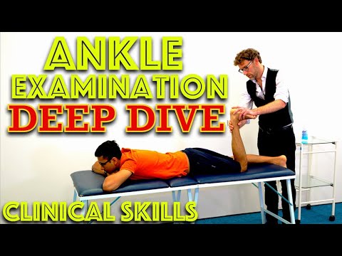 Step by Step Ankle Clinical Examination - Clinical Skills - Dr Gill
