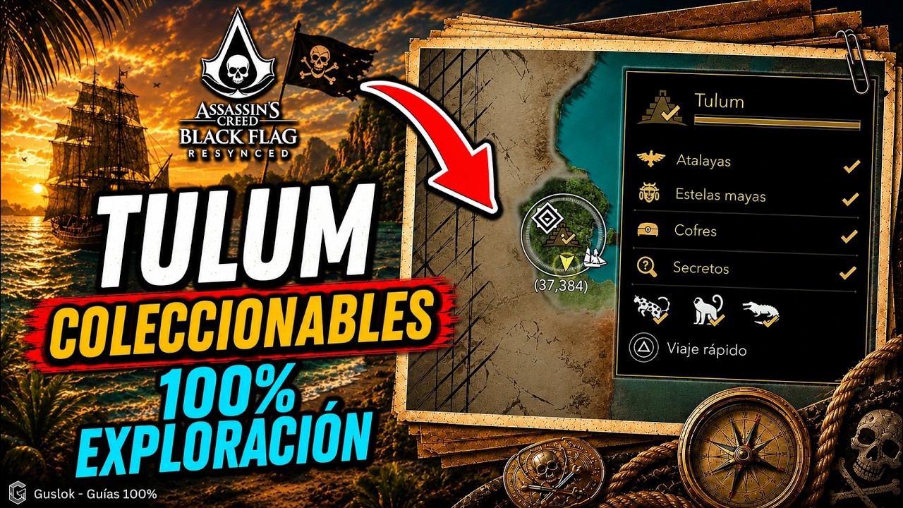 Tulum Exploración 100% – Todos Los Coleccionables | Assassin’s Creed Black Flag Resynced Tulum Exploración 100% – Todos Los Coleccionables | Assassin’s Creed Black Flag Resynced