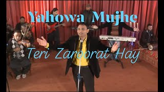 Download lagu Yahowa Mujhe Teri Zaroorat Hay by Anil Samuel New ... mp3