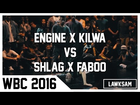 ENGINE & KILWA VS SHLAG & FABOO | World Bboy Classic 2016