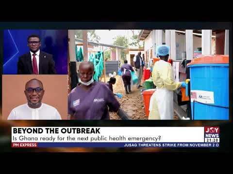 Is Ghana Ready for the Next Public Health Emergency? | PM Express(26-10-26)