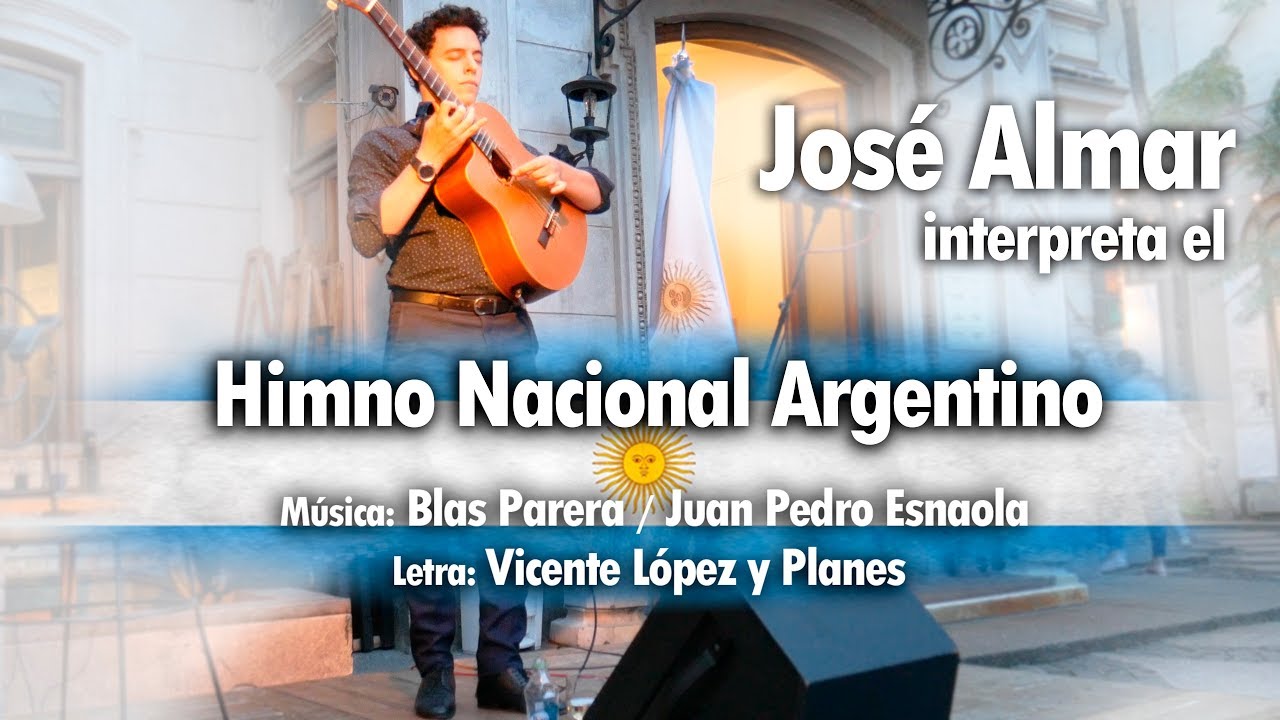 HIMNO NACIONAL ARGENTINO por José Almar (Bs. As. Argentina)