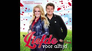 Rene Froger & Samantha Steenwijk - Liefde Voor Altijd video