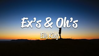 Elle King - Ex&#39;s &amp; Oh&#39;s (Lyrics)