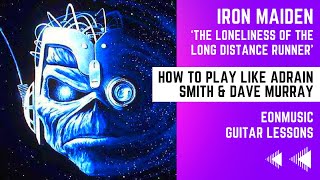 Iron Maiden - The Loneliness of The Long Distance Runner LESSON ] How to Play | Tutorial
