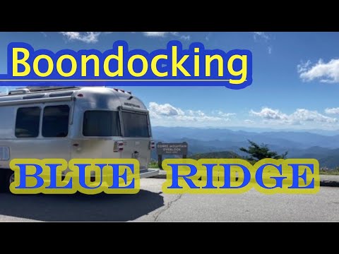 Boondocking (Dry Camping) the Blue Ridge Parkway - NPS Campgrounds