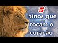 Louvores De Adoração 5 Hinos Que Tocam O Coração Melhores Músicas GOSPEL De 2021 Toplouvozão