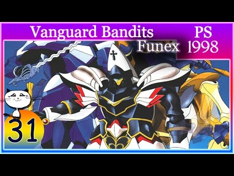 [ПРОХОЖДЕНИЕ] - Vanguard Bandits - Funex: #31 - Встреча с отрядом Галваса