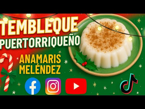 Puerto Rican Tembleque - A taste of Puerto Rican Christmas! 🇵🇷🎄 | Anamaris Meléndez