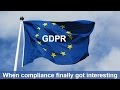 GDPR When Compliance Finally Got Interesting BSides Scotland