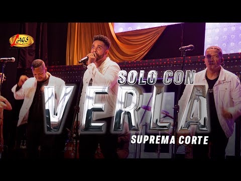 Suprema Corte  - Solo Con Verla / Concierto en Vivo 30 Años