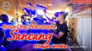 Download lagu Sancang - Rusdy Oyag Percussion Feat H. Yayan Jatnika mp3