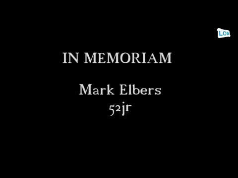 IN MEMORIAM  --- Mark Elbers