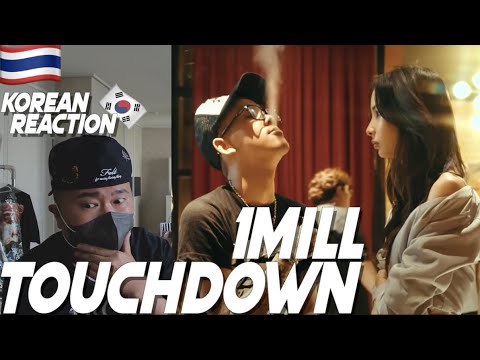 🇹🇭🇰🇷🔥Korean Hiphop Junkie react to 1MILL - Touchdown (THAI/ENG SUB)