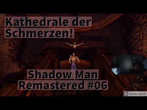 Willkommen in der Kathedrale des Schmerzes! | Horror Gameplay Deutsch | Shadow Man Remastered