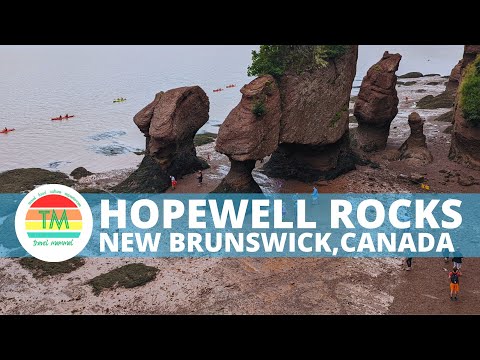 THE HOPEWELL ROCKS   NEW BRUNSWICK | CANADA