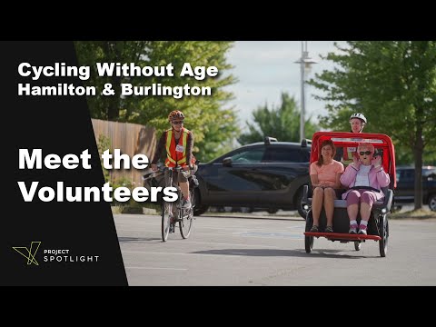 Project SPOTLIGHT X Cycling Without Age-Hamilton & Burlington: The Volunteers
