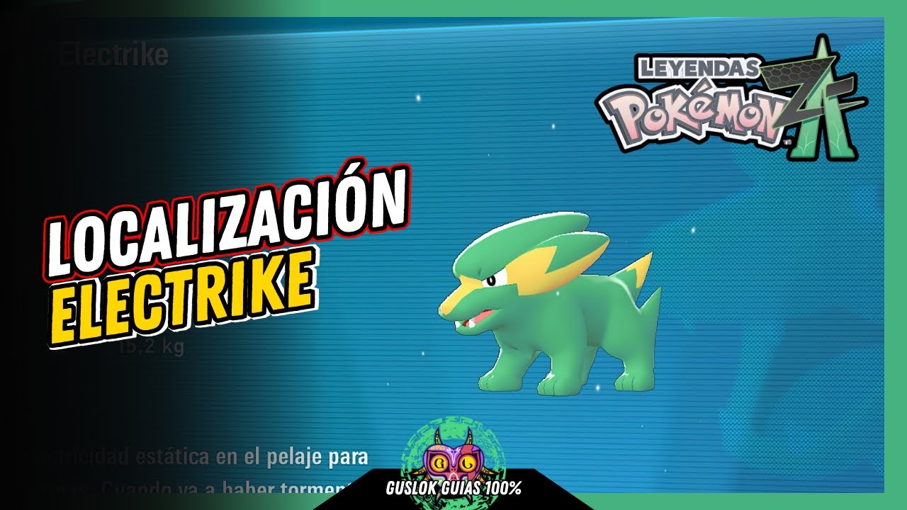 UBICACIÓN de ELECTRIKE | GUÍA 100% | 💯Leyendas Pokemon: Z-A🏆 UBICACIÓN de ELECTRIKE | GUÍA 100% | 💯Leyendas Pokemon: Z-A🏆