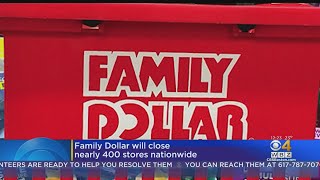 Family Dollar Will Close Nearly 400 Stores Nationwide