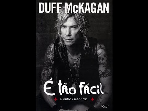 Filipe Duarte - Livro Duff McKagan - É tão fácil... e outras mentiras