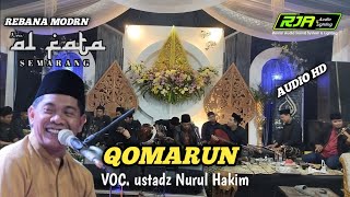 Download lagu Sholawat QOMARUN - Rebana modern NEW AL FATA semarang Voc, Ustdz Nurul Hakim |•| audul marom mp3