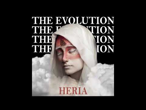 Heria - Evolution