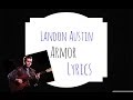 Landon Austin - Armor (Lyrics) 