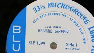 BENNIE GREEN "SOUL STIRRIN'" NEEDLE DROP